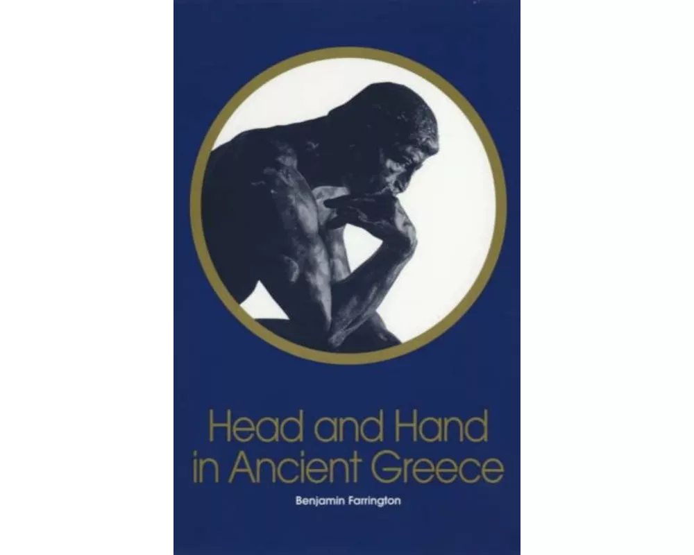 Head and Hand in Ancient Greece