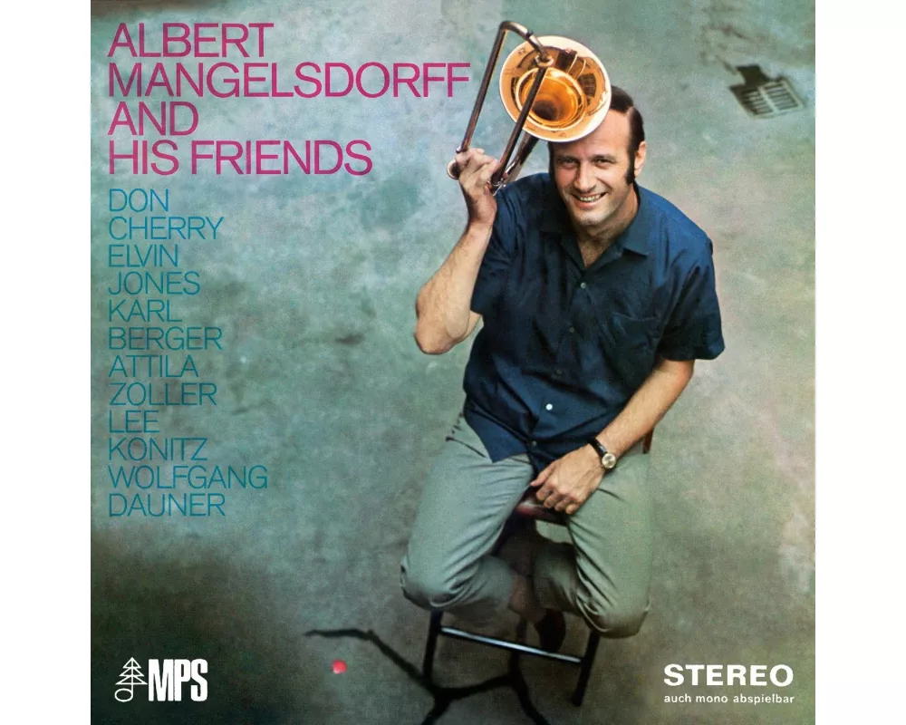 Albert Mangelsdorff And His Friends