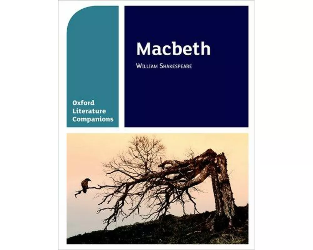 Oxford Literature Companions: Macbeth