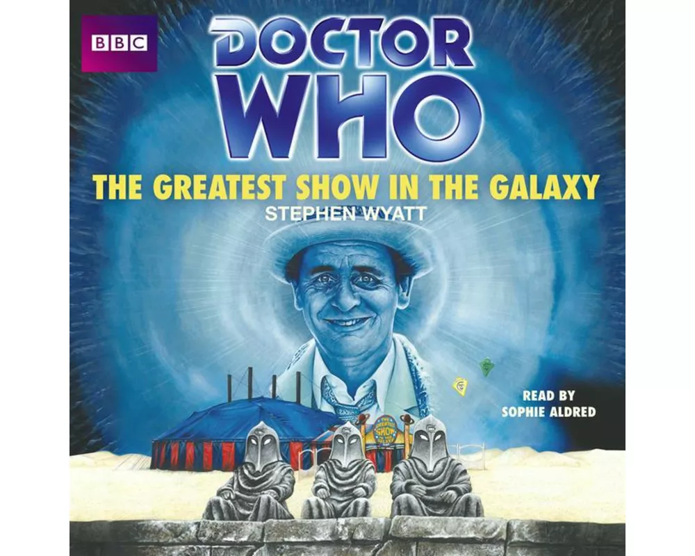 Doctor Who: The Greatest Show in the Galaxy
