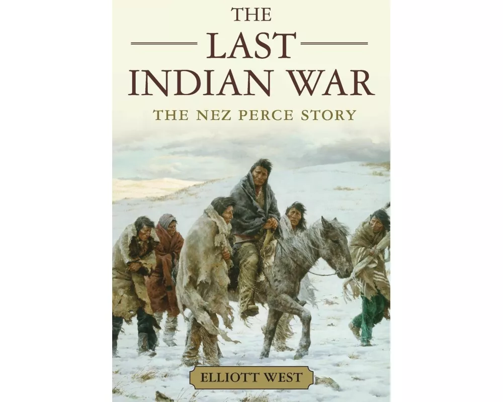 The Last Indian War