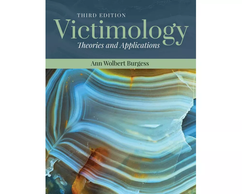 Victimology: Theories And Applications
