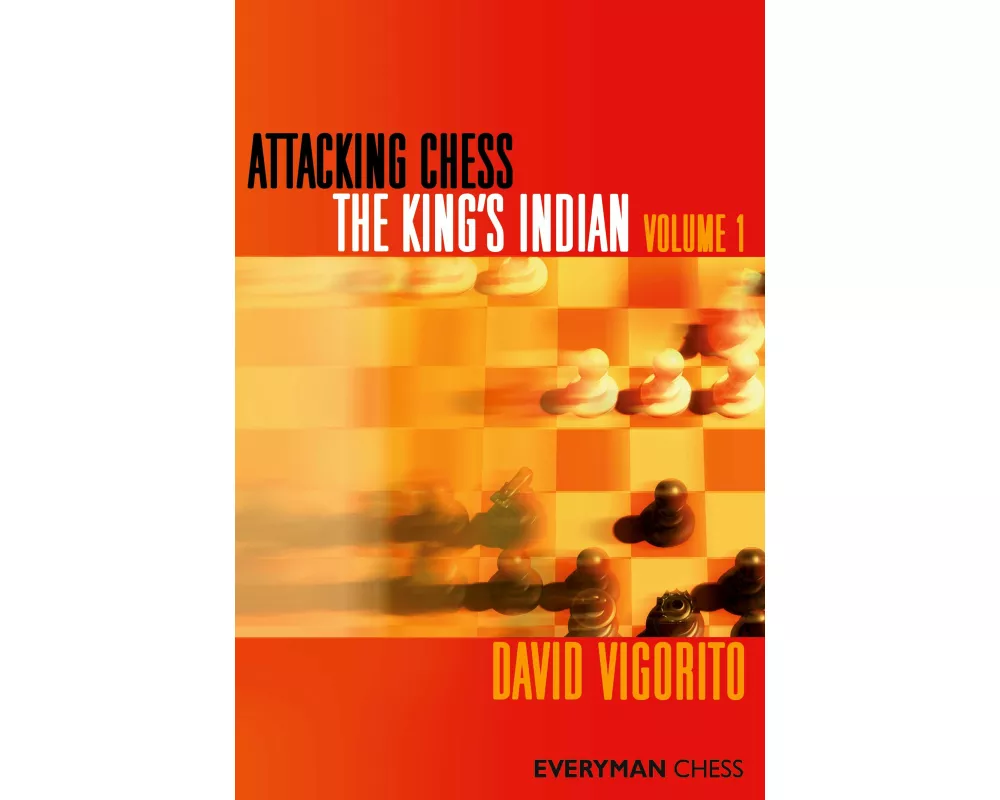 Attacking Chess: The King's Indian