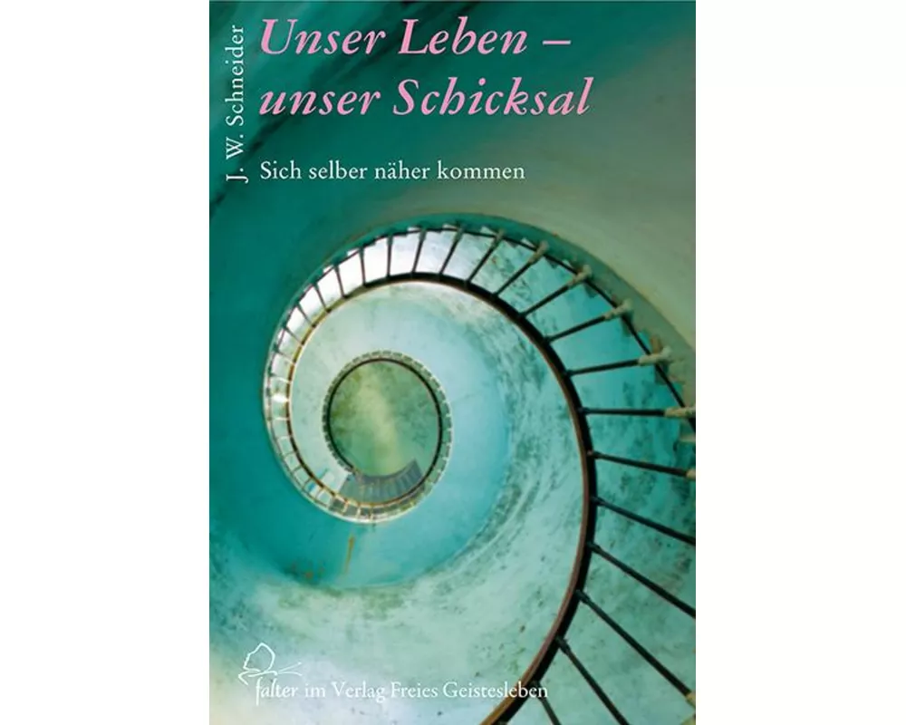 Unser Leben - unser Schicksal