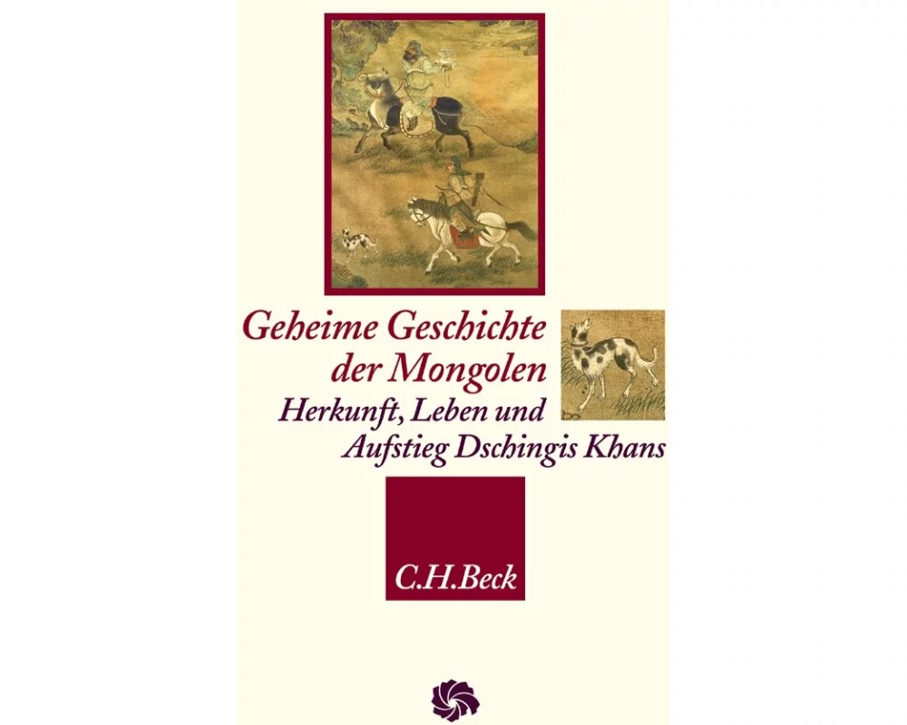 Neue Orientalische Bibliothek / Geheime Geschichte der Mongolen