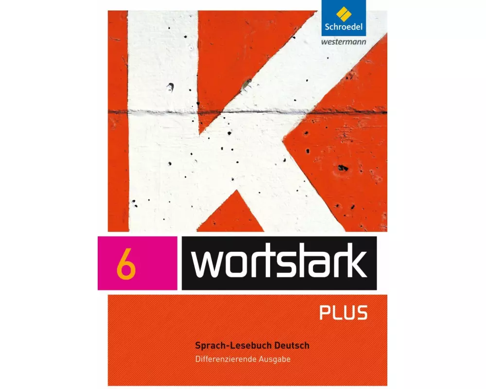 wortstark Plus - Differenzierende Allgemeine Ausgabe 2009