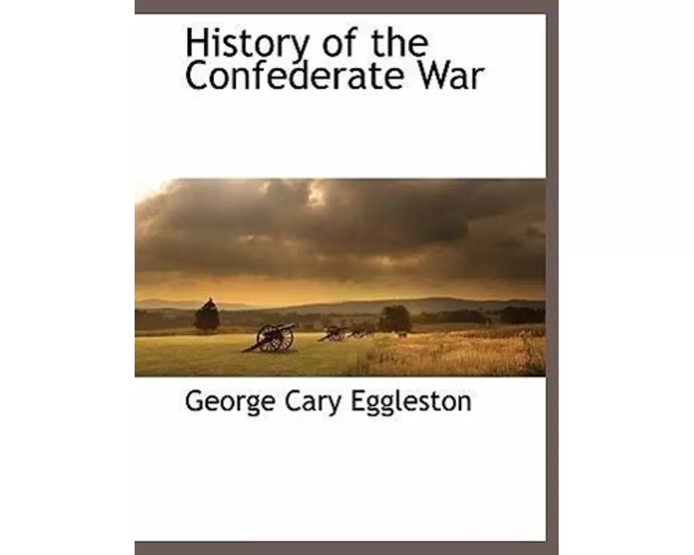 History of the Confederate War
