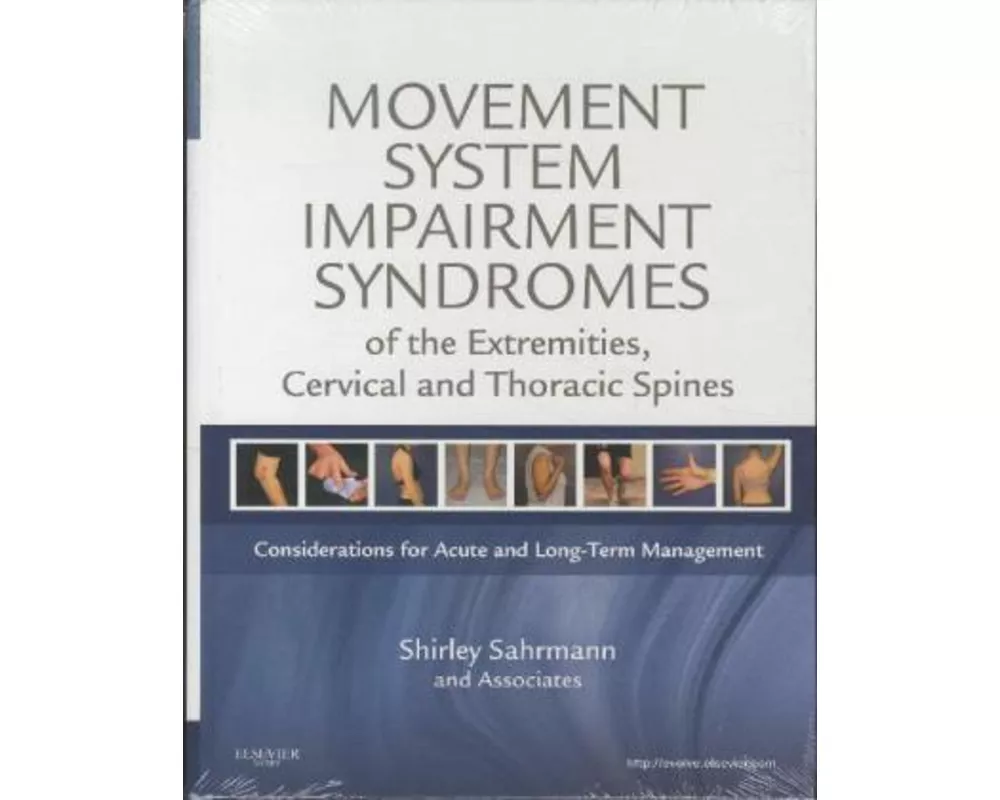 Movement System Impairment Syndromes of the Extremities, Cervical and Thoracic Spines