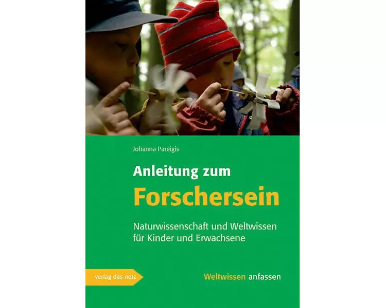 Anleitung zum Forschersein