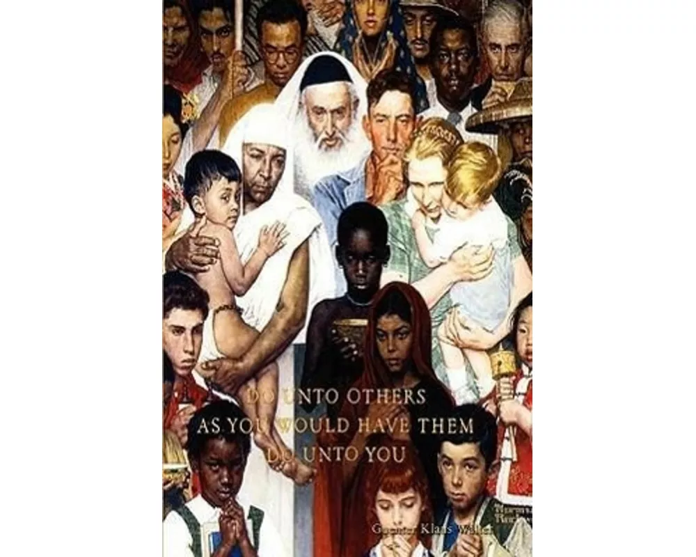 Do Unto Others as You Would Have Them Do Unto You