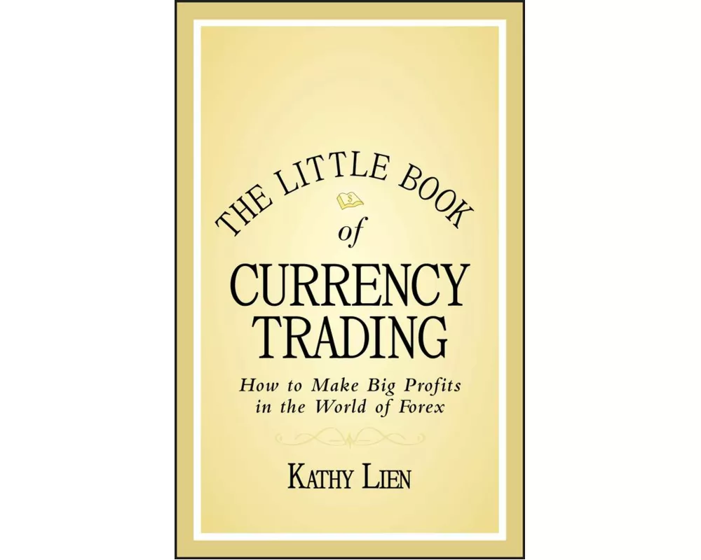 The Little Book of Currency Trading