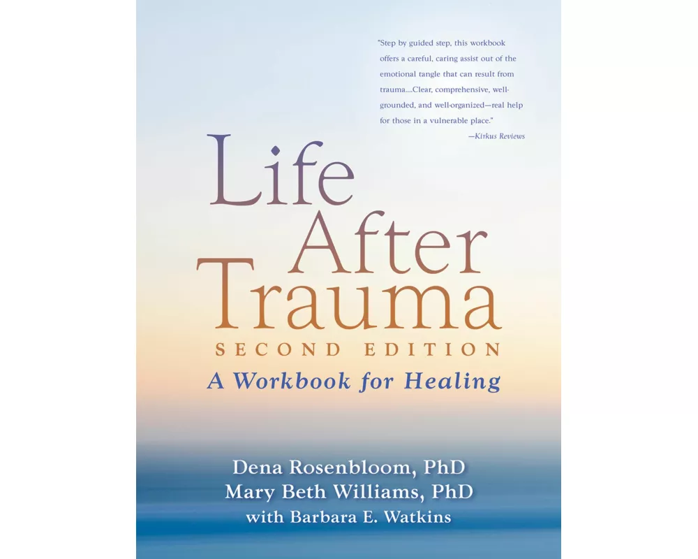 Life After Trauma, Second Edition