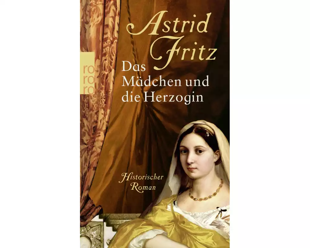 Das Mädchen und die Herzogin