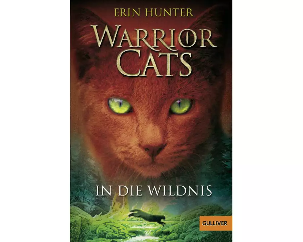Warrior Cats. In die Wildnis