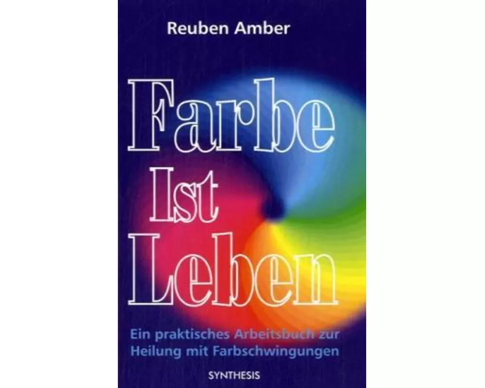 Farbe ist Leben
