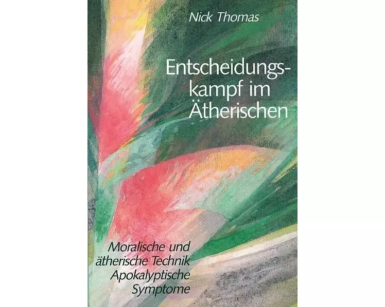 Entscheidungskampf im Ätherischen
