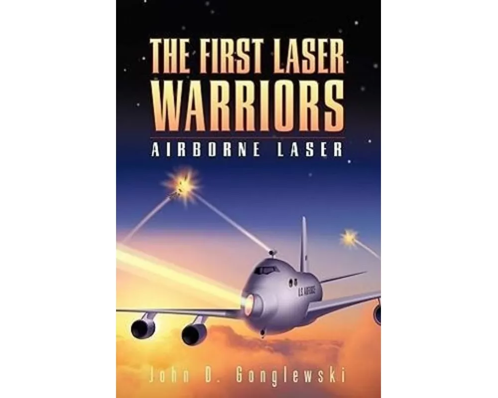 The First Laser Warriors