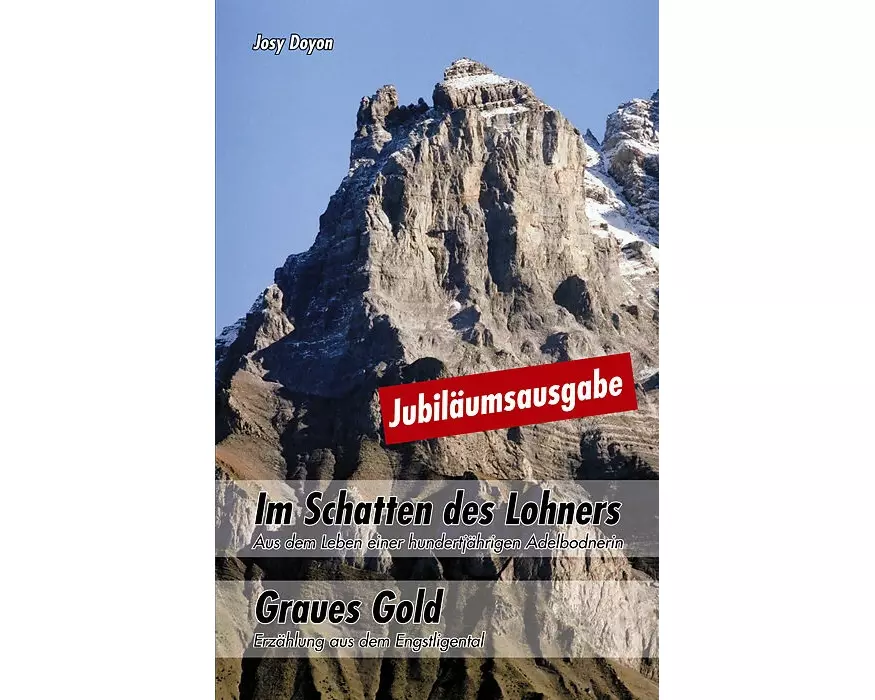 Im Schatten des Lohners - Graues Gold - Jubiläumsausgabe