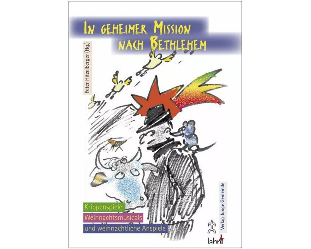 In geheimer Mission nach Bethlehem