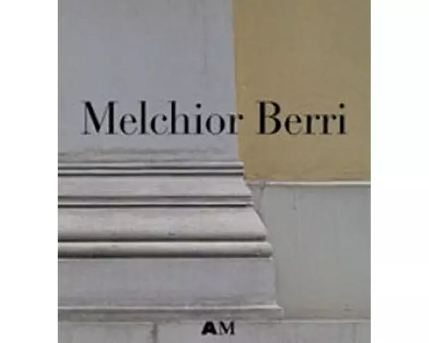 Melchior Berri 1801-1854