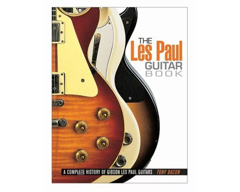 The Les Paul Guitar Book