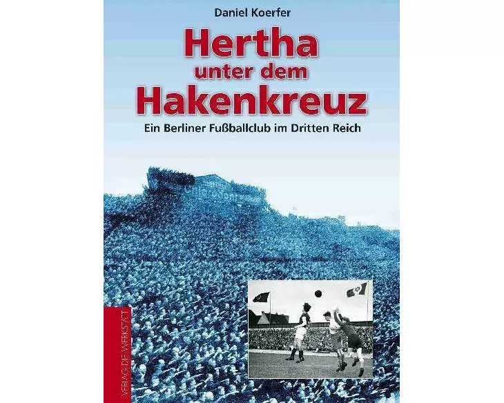 Hertha unterm Hakenkreuz