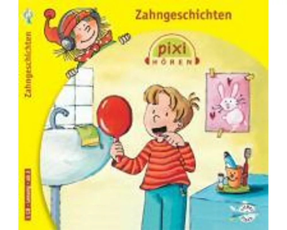 Pixi Hören: Zahngeschichten