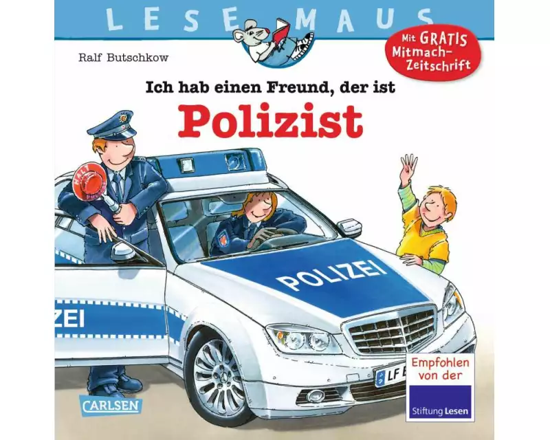LESEMAUS 104: Ich hab einen Freund, der ist Polizist