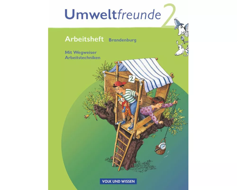 Umweltfreunde, Brandenburg - Ausgabe 2009, 2. Schuljahr, Arbeitsheft, Mit Wegweiser Arbeitstechniken