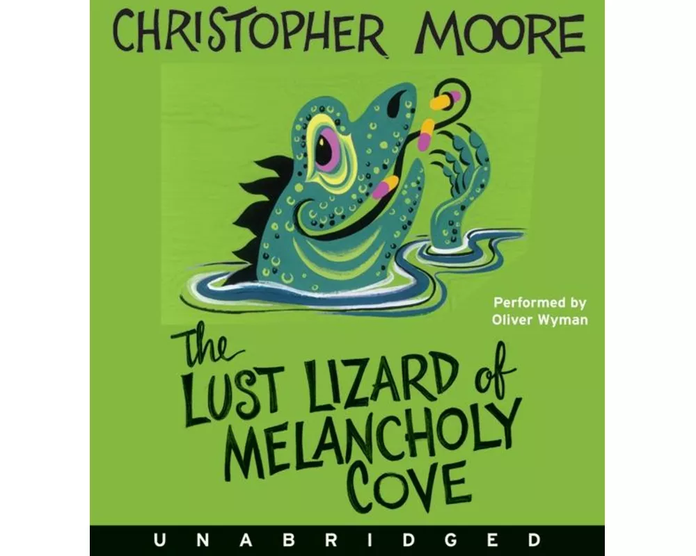 The Lust Lizard of Melancholy Cove