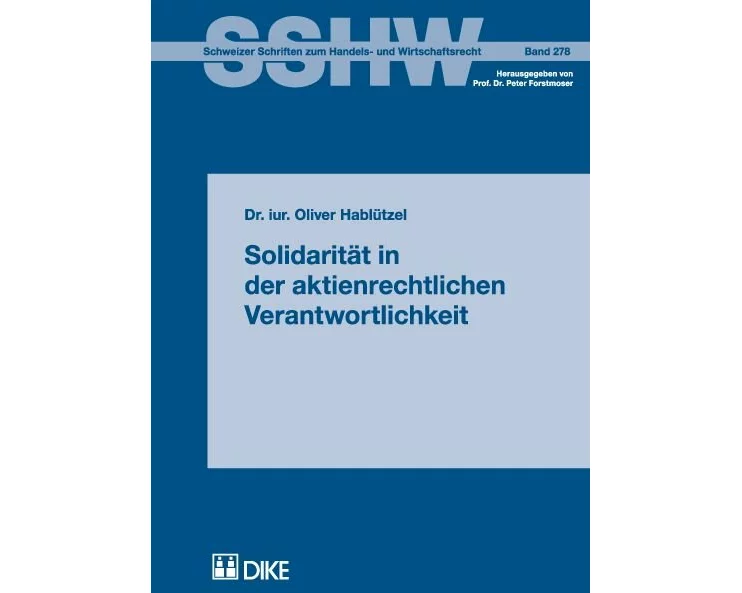 Solidarität in der aktienrechtlichen Verantwortlichkeit