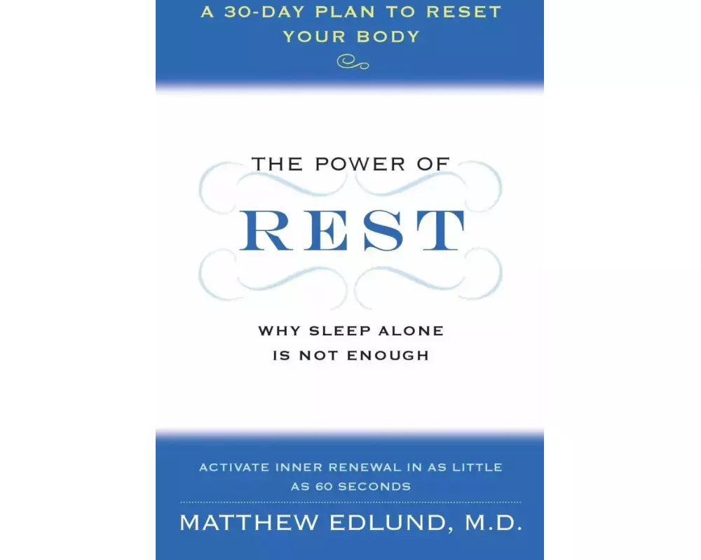 The Power of Rest