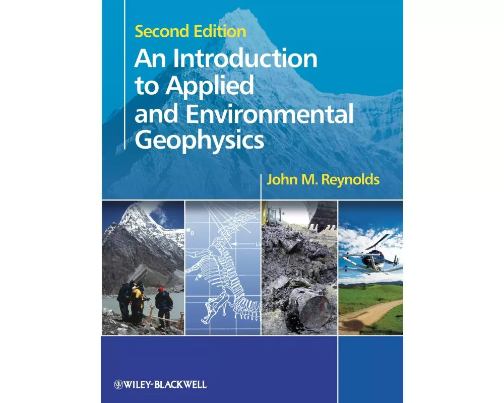 An Introduction to Applied and Environmental Geophysics