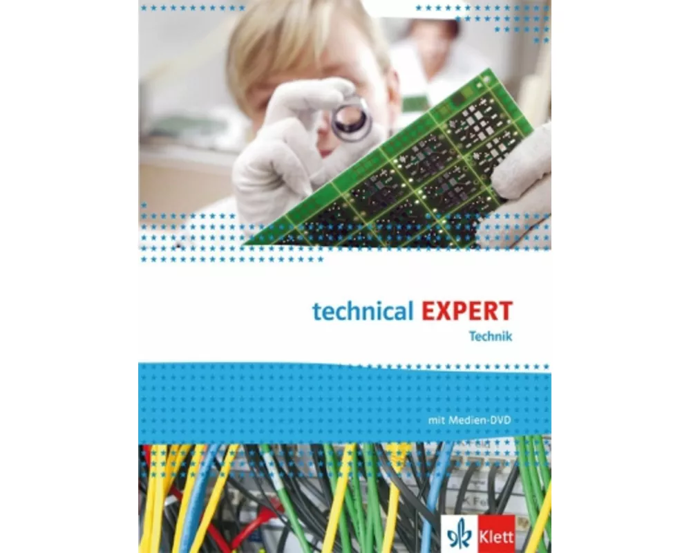 technical Expert Technik. Schülerbuch mit Medien-DVD