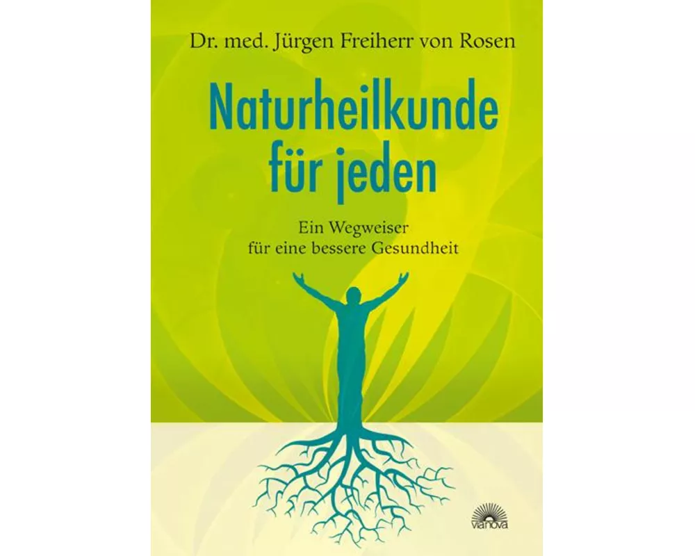 Naturheilkunde für jeden
