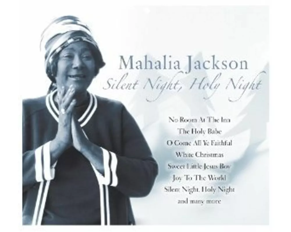 Mahalia Jackson - Silent Night