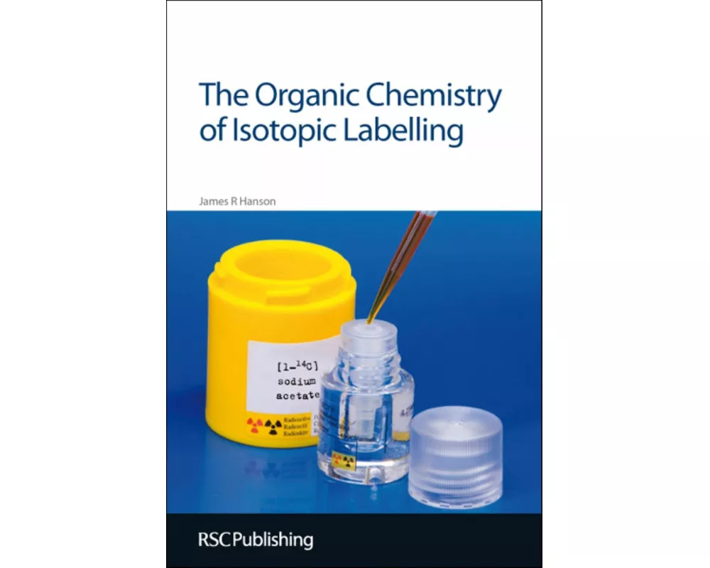 Organic Chemistry of Isotopic Labelling
