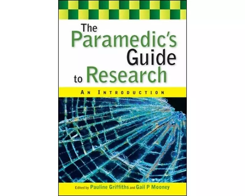 The Paramedic's Guide to Research: An Introduction