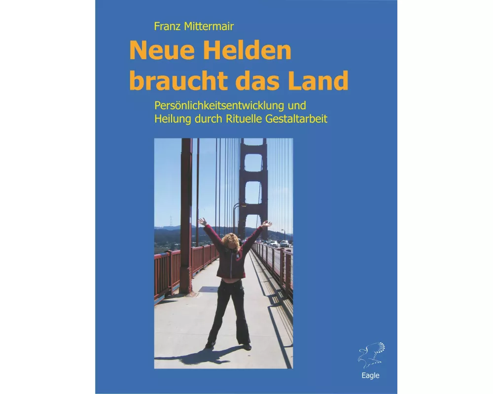 Neue Helden braucht das Land