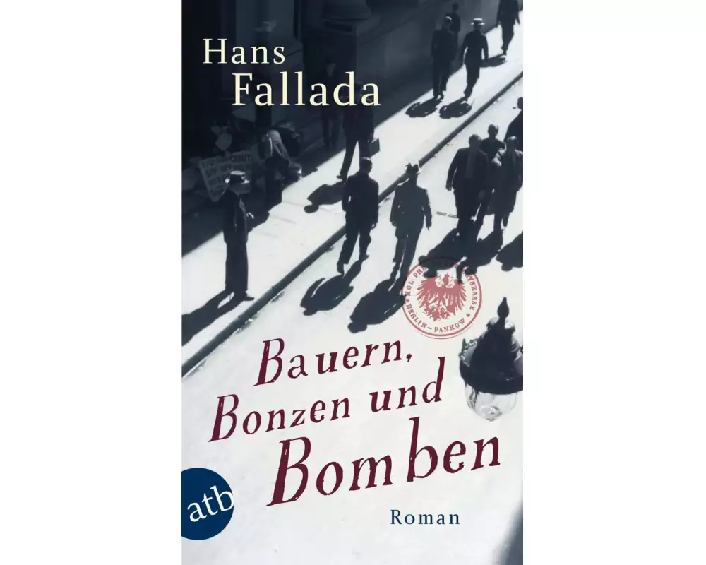 Bauern, Bonzen und Bomben