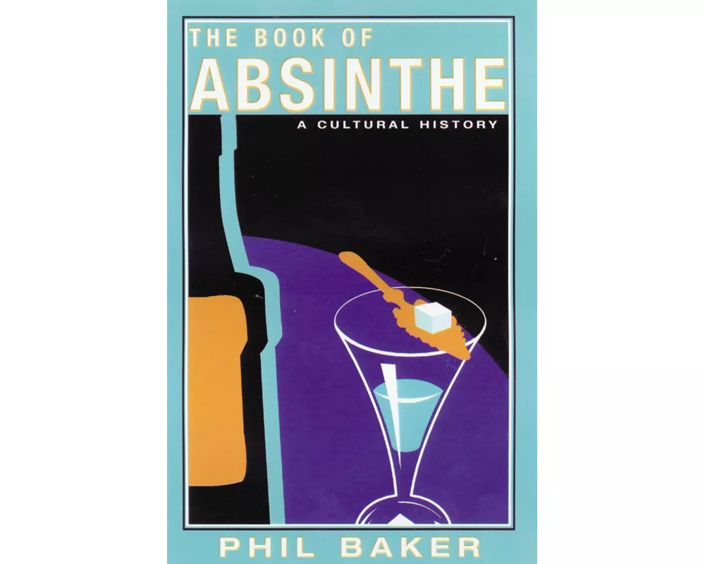 The Book of Absinthe