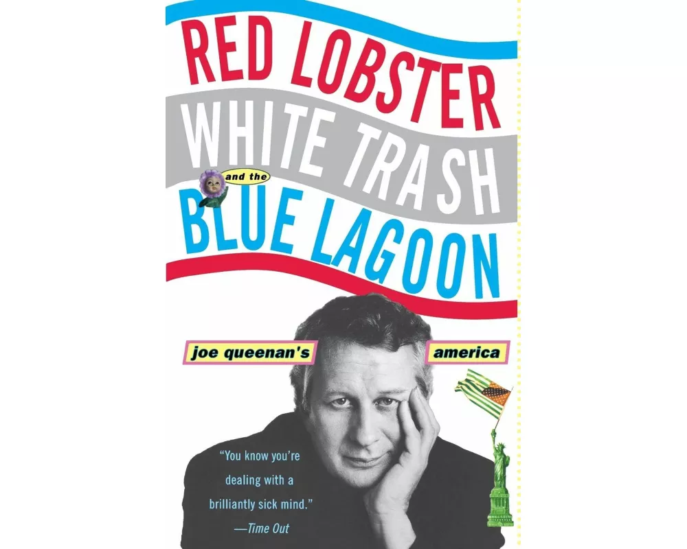 Red Lobster, White Trash, & the Blue Lagoon