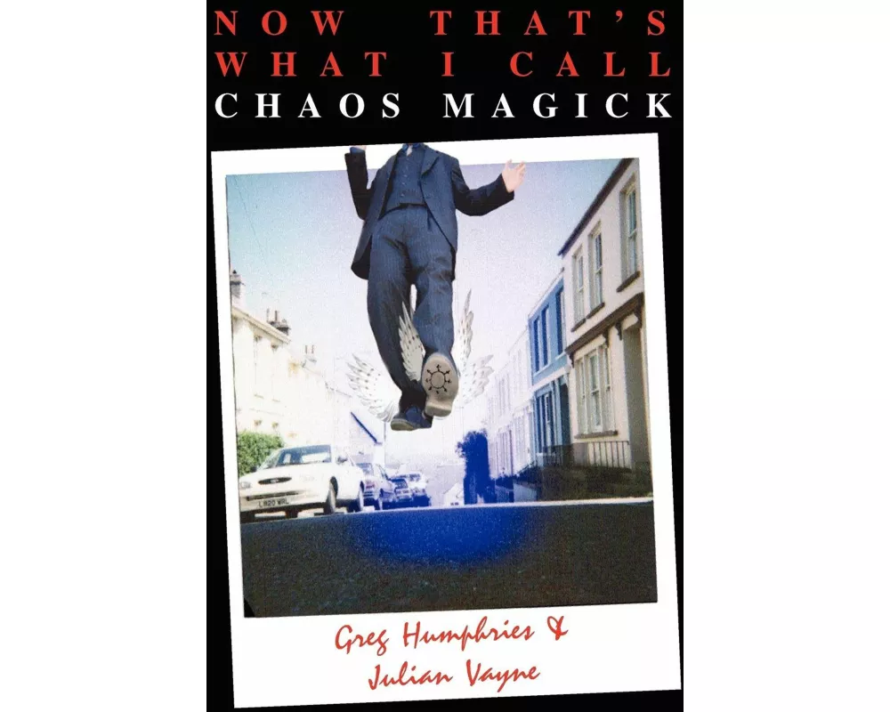 Now That's What I Call Chaos Magick