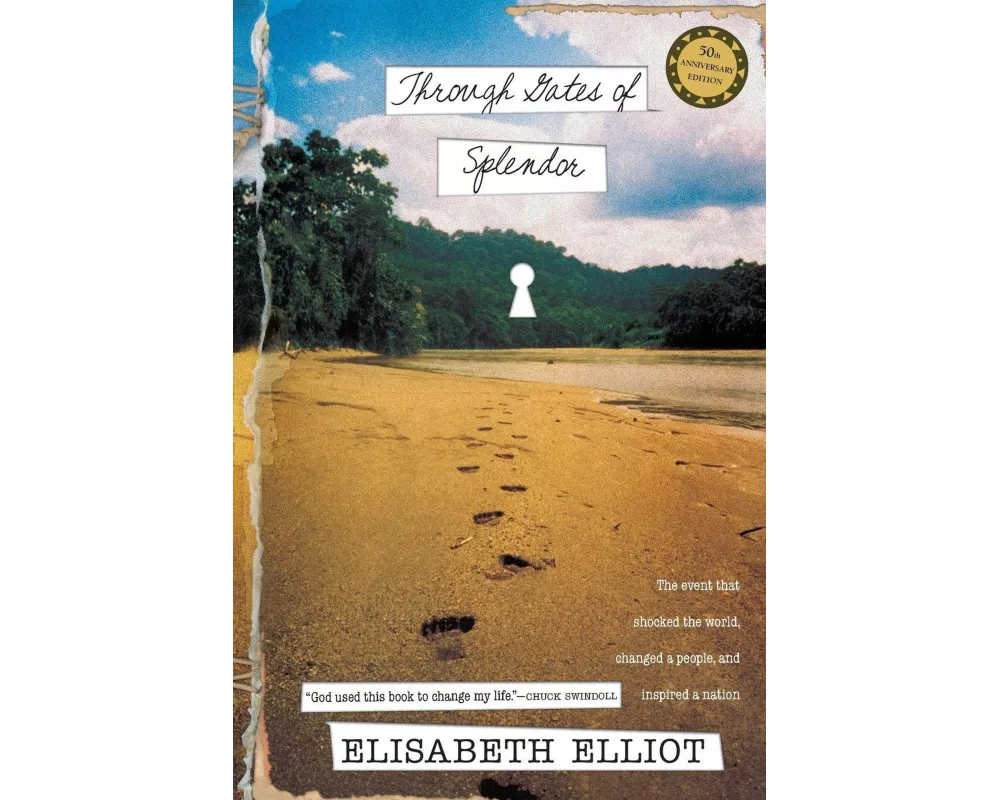 Through Gates of Splendor