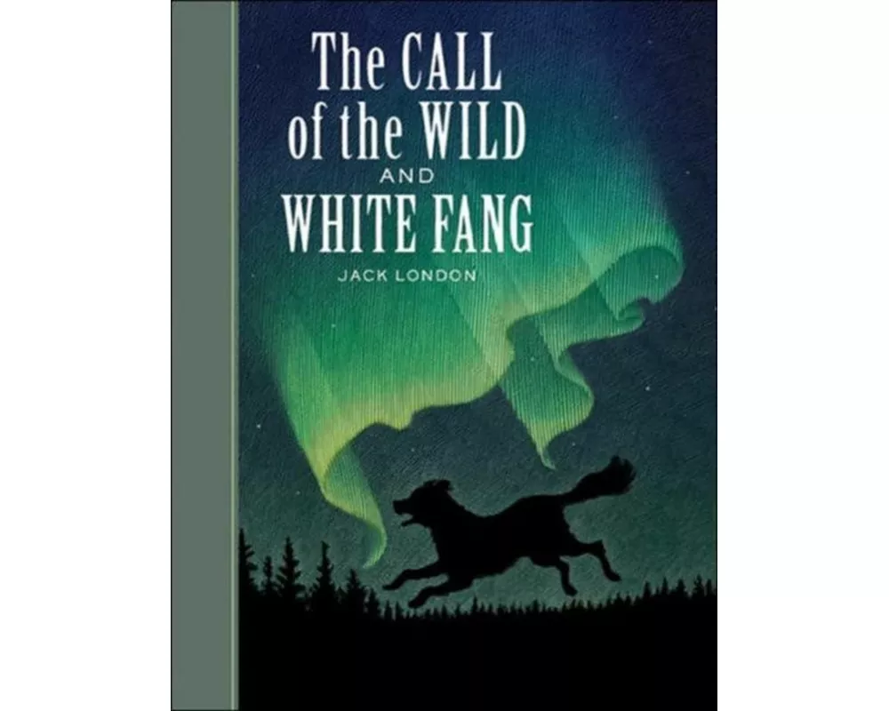 The Call of the Wild and White Fang