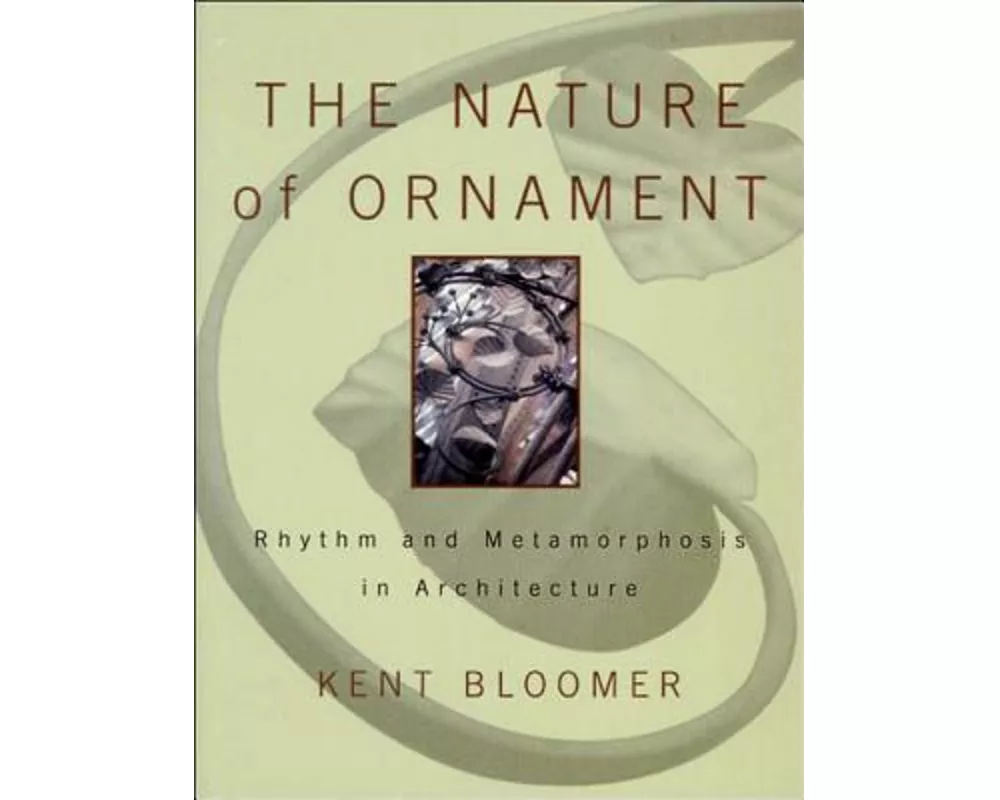 The Nature of Ornament