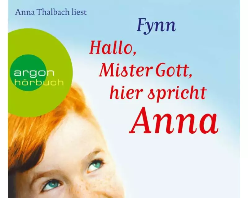 Hallo, Mister Gott, hier spricht Anna