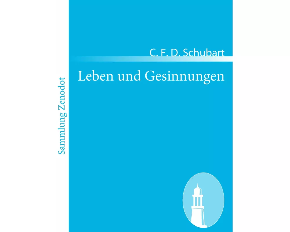 Leben und Gesinnungen