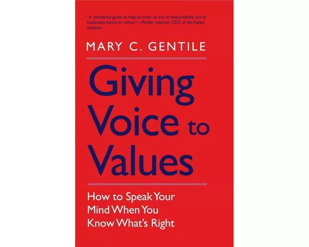 Giving Voice to Values