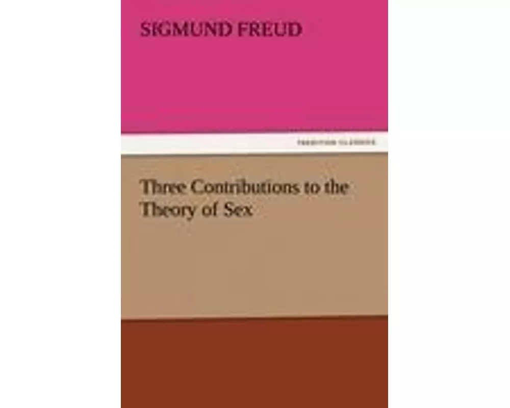 Three Contributions to the Theory of Sex